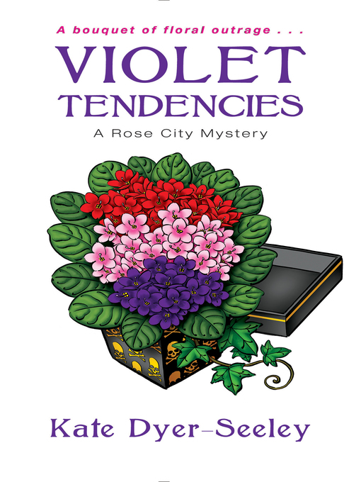 Title details for Violet Tendencies by Kate Dyer-Seeley - Available